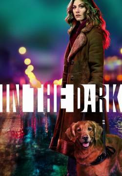 In the Dark - Stagione 1