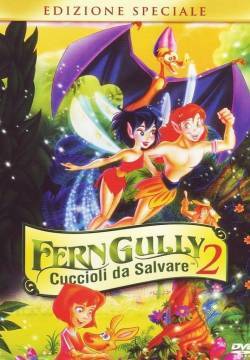 FernGully - Cuccioli da salvare