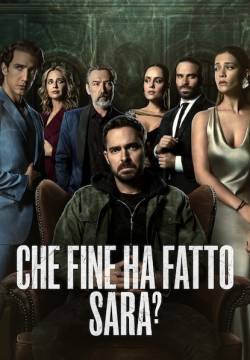 Che fine ha fatto Sara? - Stagione 1