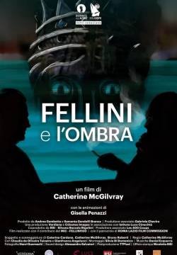 Fellini e l'Ombra